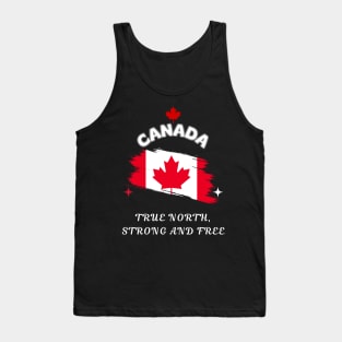 Canadian pride, True North Strong and Free Tank Top